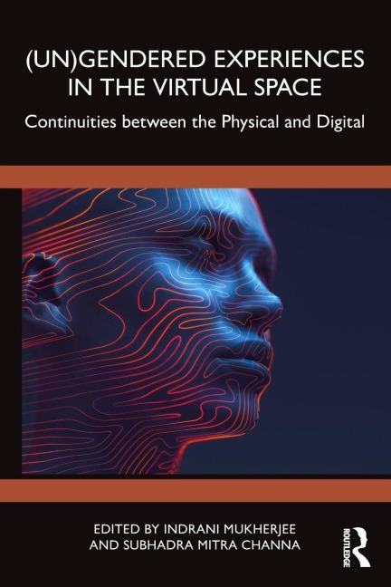 (Un)Gendered Experiences in the Virtual Space - 