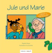 Cover-Bild zum Titel 'Jule und Marie' von 'Brigitte Braun'