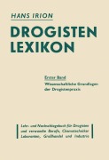 Cover-Bild zum Titel 'Drogisten-Lexikon Ein Lehr- und Nachschlagebuch für Drogisten und verwandte Berufe, Chemotechniker Laboranten, Großhandel und Industrie' von ''