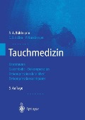 Cover-Bild zum Titel 'Tauchmedizin' von 'A. A. Bühlmann, E. B. Völlm, P. Nussberger'