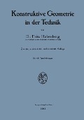 Cover-Bild zum Titel 'Konstruktive Geometrie in der Technik' von 'Fritz Hohenberg'