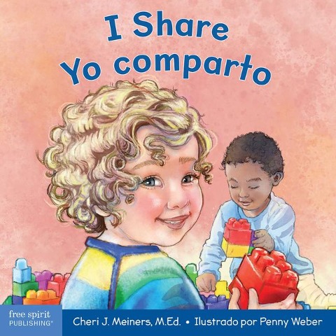 I Share / Yo Comparto - Cheri J Meiners