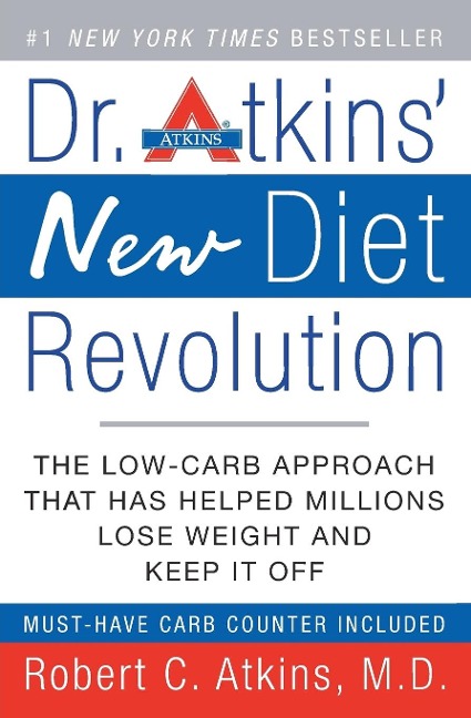 Dr. Atkins' New Diet Revolution - Robert C Atkins