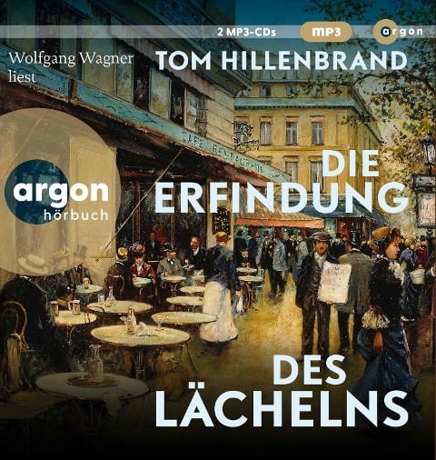 Die Erfindung des Lächelns - Tom Hillenbrand