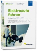 Cover-Bild zum Titel 'Elektroauto fahren' von 'Rolf Rüdiger Cichowski, Jana Mareen Züger'