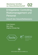 Cover-Bild zum Titel 'Erfolgsfaktor Controlling, Risikomanagement und Personal' von ''