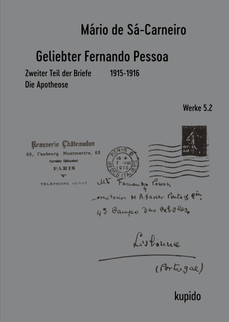 Geliebter Fernando Pessoa Zweiter Teil der Briefe 1915-1916 - Mário De Sá-Carneiro