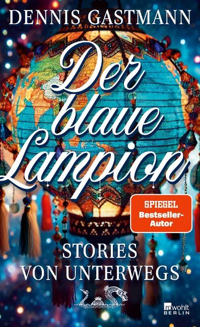 Der blaue Lampion - Dennis Gastmann