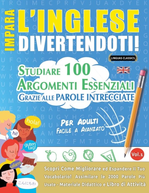 IMPARA L'INGLESE DIVERTENDOTI! - PER ADULTI - Linguas Classics