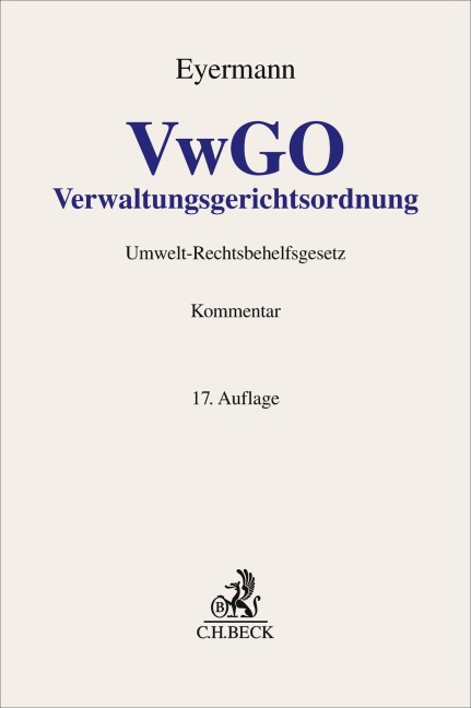 Verwaltungsgerichtsordnung. VwGO - Erich Eyermann, Ludwig Fröhler
