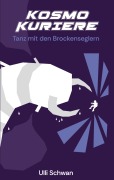 Cover-Bild zum Titel 'Tanz mit den Brockenseglern' von 'Ulli Schwan'