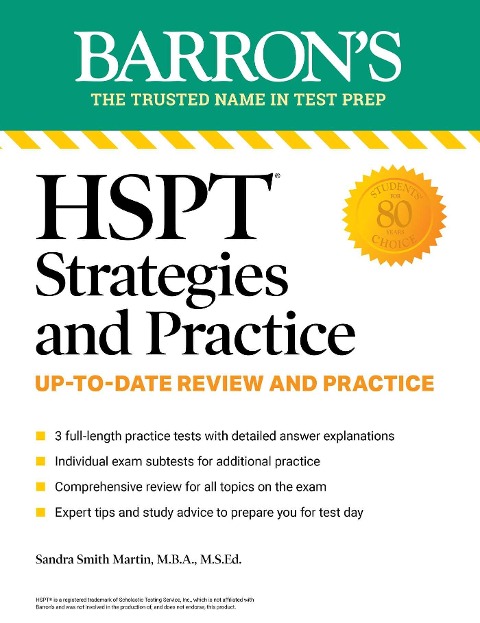 HSPT Strategies and Practice, Second Edition: Prep Book with 3 Practice Tests + Comprehensive Review + Practice + Strategies - Sandra Martin