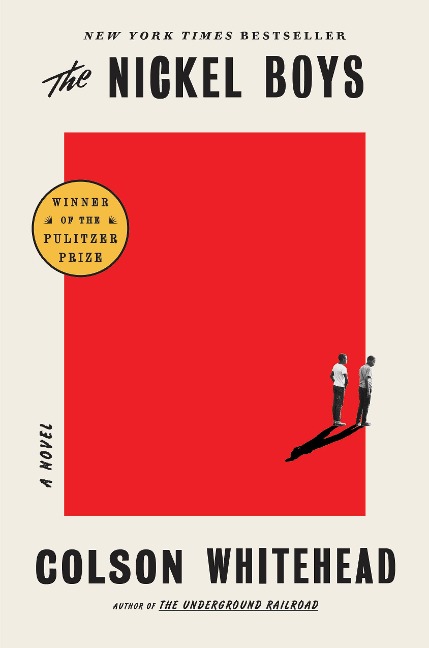 The Nickel Boys - Colson Whitehead