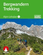 Cover-Bild zum Titel 'Alpin-Lehrplan 1: Bergwandern - Trekking' von 'Andreas Dick, Dirk Schulte'