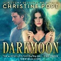 Cover-Bild zum Titel 'Darkmoon Lib/E' von 'Christine Pope'