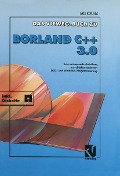 Cover-Bild zum Titel 'Das Vieweg Buch zu Borland C + + 3.0' von ''
