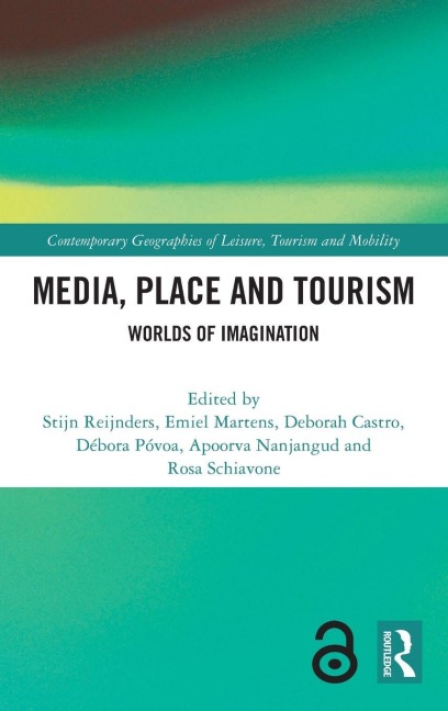 Media, Place and Tourism - 
