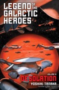 Cover-Bild zum Titel 'Legend of the Galactic Heroes, Vol. 8' von 'Yoshiki Tanaka'
