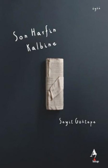 Son Harfin Kalbine - Seyit Göktepe