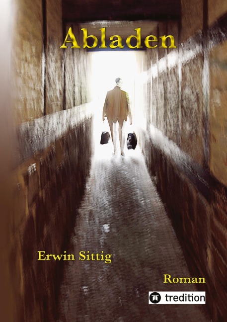 Abladen - Erwin Sittig