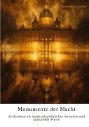 Cover-Bild zum Titel 'Monumente der Macht' von 'Ferdinand Z. Herder'