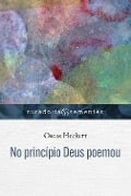 Cover-Bild zum Titel 'No princípio Deus poemou' von 'Oseas Heckert'