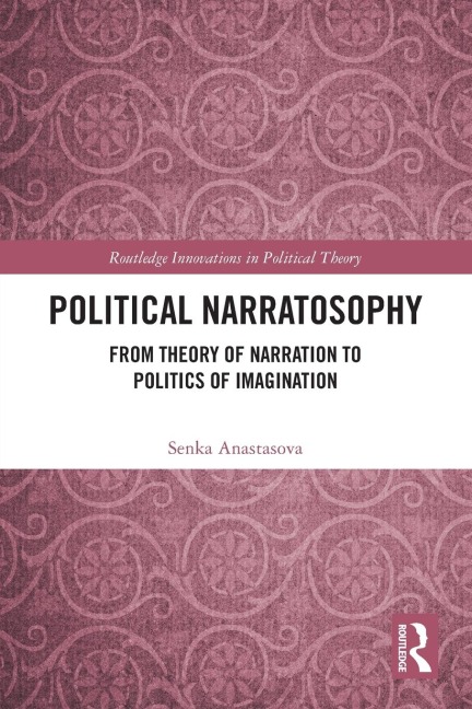 Political Narratosophy - Senka Anastasova