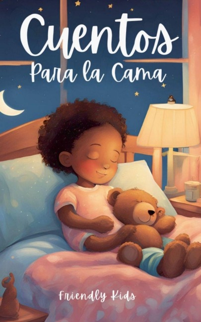 Cuentos Para la Cama - Friendly Kids