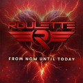 Cover-Bild zum Titel 'From Now Until Today (EP)' von 'Roulette'
