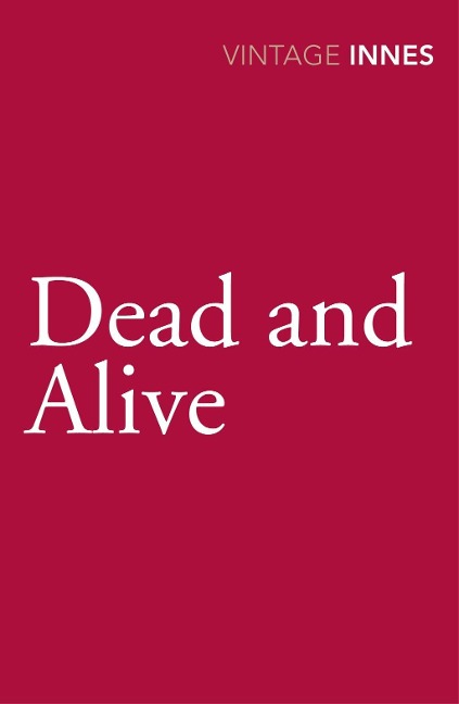 Dead and Alive - Hammond Innes
