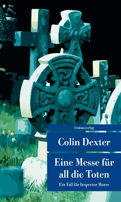 Eine Messe für all die Toten - Colin Dexter