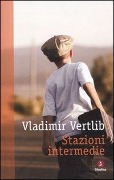 Stazioni intermedie - Vladimir Vertlib