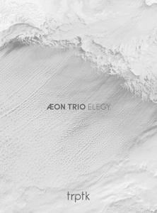 Elegy - Aeon Trio