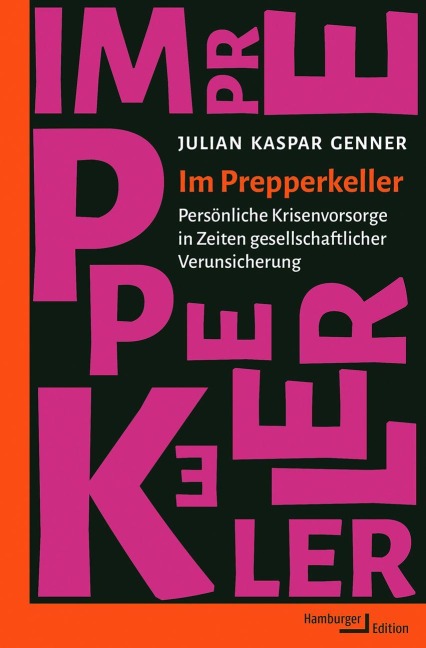 Im Prepperkeller - Julian Kaspar Genner