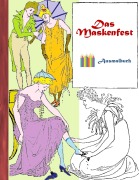 Cover-Bild zum Titel 'Das Maskenfest (Ausmalbuch)' von 'Luisa Rose'
