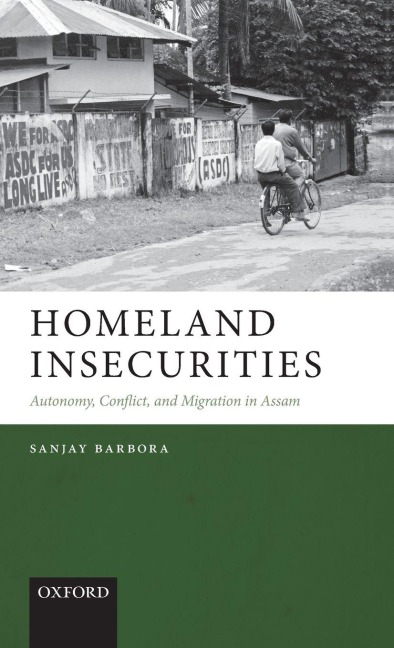 Homeland Insecurities - Sanjay Barbora