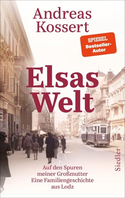 Elsas Welt - Andreas Kossert