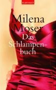 Das Schlampenbuch - Milena Moser