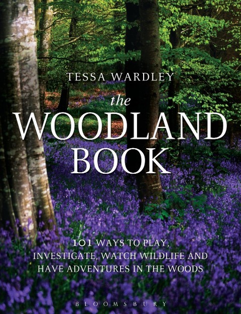The Woodland Book - Tessa Wardley