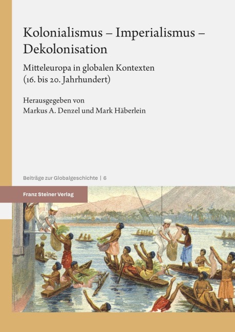 Kolonialismus - Imperialismus - Dekolonisation - 