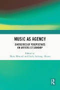 Cover-Bild zum Titel 'Music as Agency' von ''