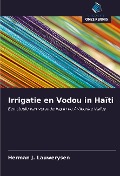 Cover-Bild zum Titel 'Irrigatie en Vodou in Haïti' von 'Herman J. Lauwerysen'
