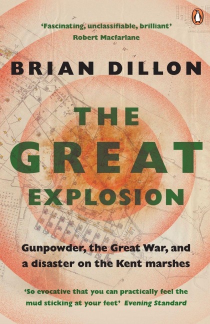 The Great Explosion - Brian Dillon