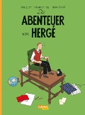 Cover-Bild zum Titel 'Die Abenteuer von Hergé - Erweiterte Neuausgabe' von 'Fromental, José-Louis Bocquet'