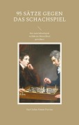 Cover-Bild zum Titel '95 Sätze gegen das Schachspiel' von 'Karl Julius Simon Portius'