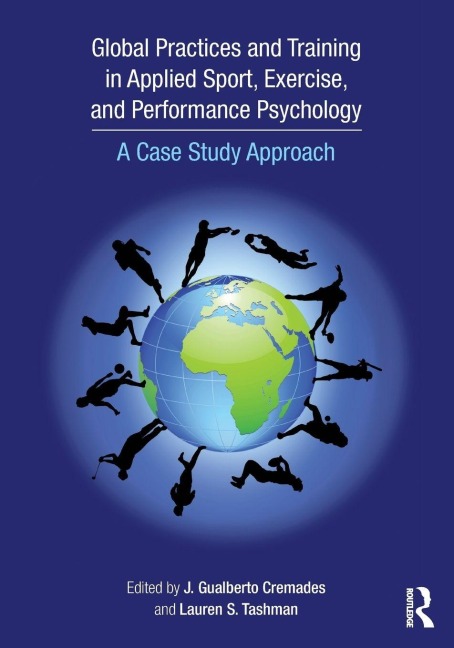 Global Practices and Training in Applied Sport, Exercise, and Performance Psychology - 