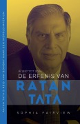 Cover-Bild zum Titel 'De Erfenis van Ratan Tata' von 'Sophia Fairview'