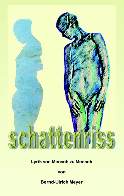 Schattenriss - Bernd-Ulrich Meyer