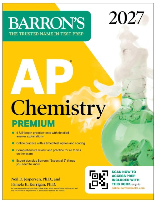 AP Chemistry Premium, 2027: Prep Book with 6 Practice Tests + Comprehensive Review + Online Practice - Neil D Jespersen, Pamela Kerrigan