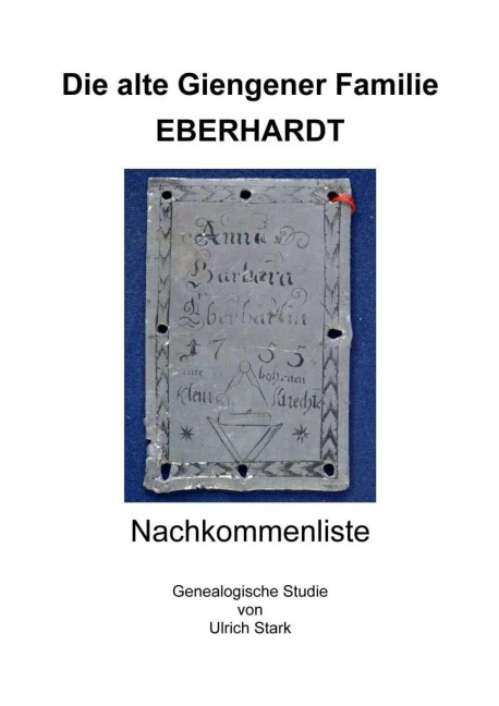 Die alte Giengener Familie EBERHARDT - Ulrich Stark